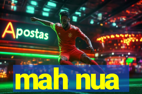 mah nua
